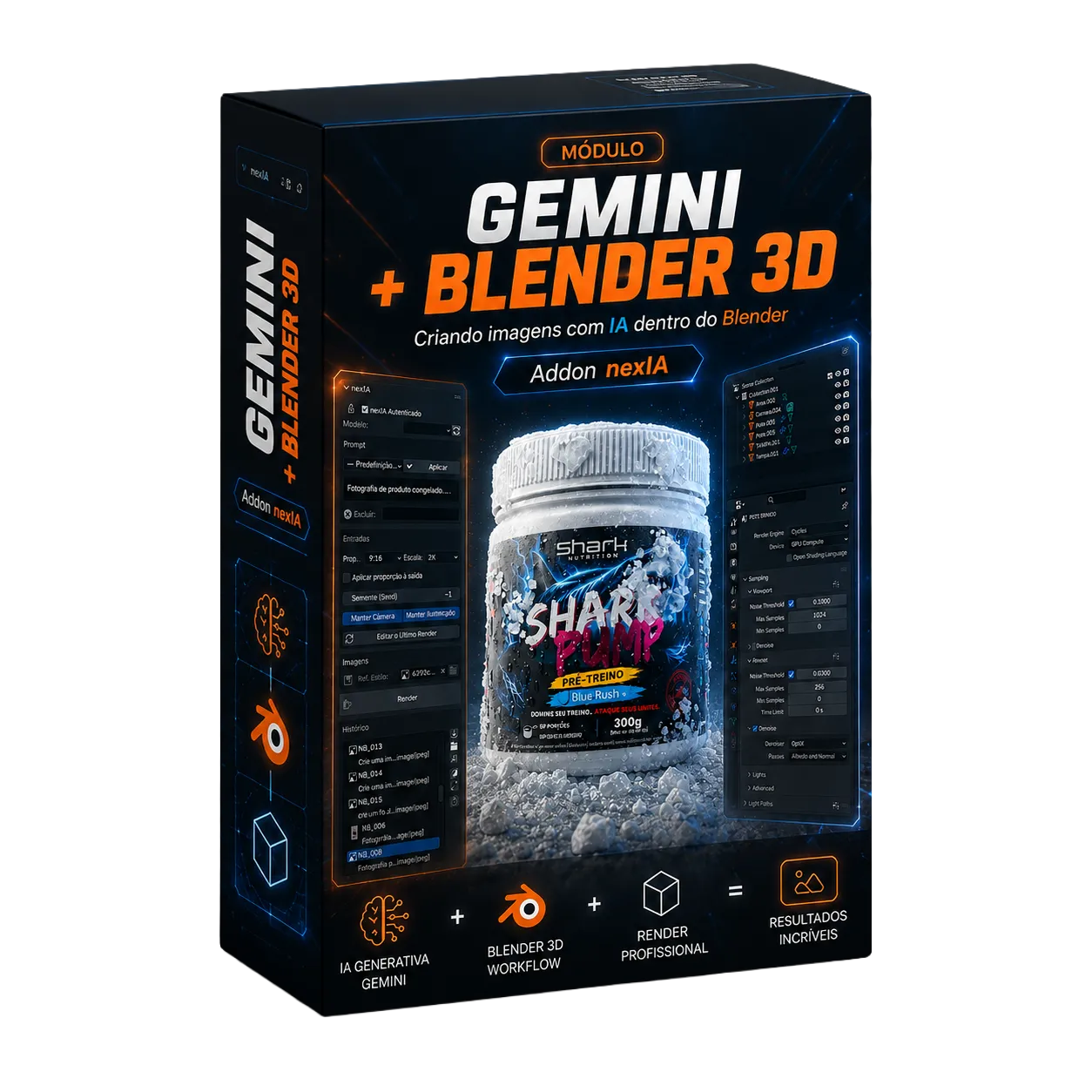 Instale o addon